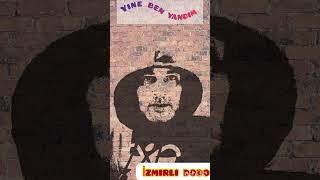 Yine Ben Yandım 2025 Slow İzmirli Dodo Ile Birlikte