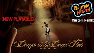 [MOD] Danger On The Dance Floor (The Cog Is Dead) Custom Remix but it's playable!