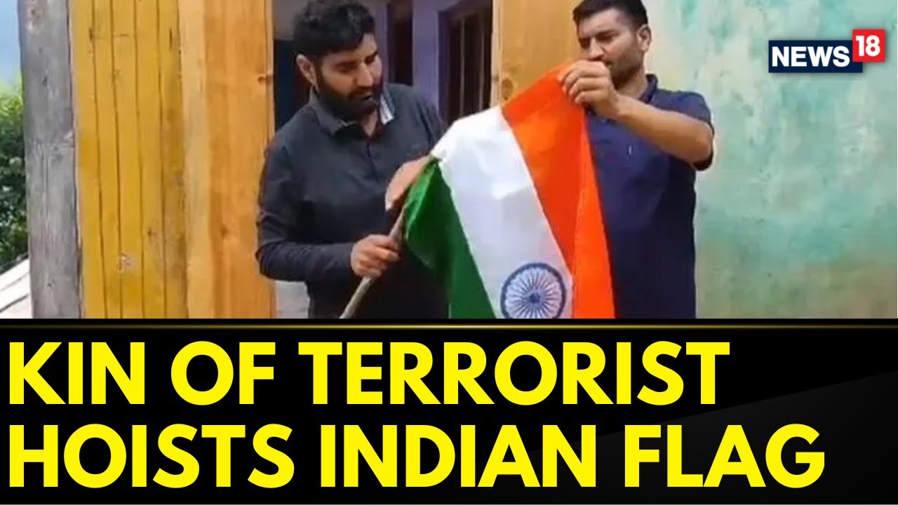 Jammu And Kashmir | Family Of Hizbul Terrorist Hoist National Flag In J&K | English News | News18