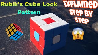 3*3 Rubik's Cube Lock Pattern Explained step by step