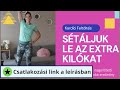 Sétáljuk le az EXTRA kilókat 🥳 végig ÁLLÓ || nem megterhelő, ZSÍRÉGETŐ edzés|| #állóedzés #fitathome