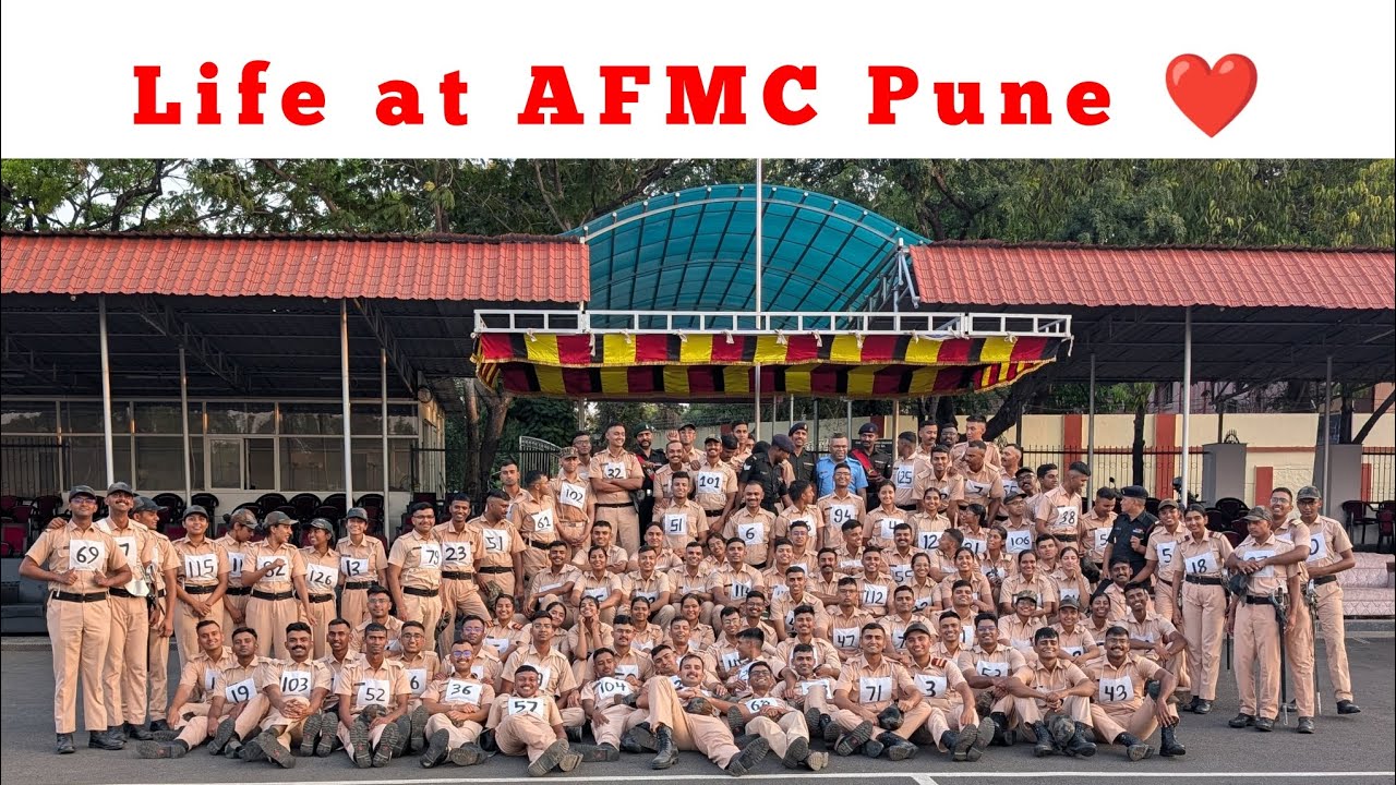 Life at AFMC Pune | Memories of 4.5 years at AFMC Pune | The best college | #afmc #neet #afmcpune