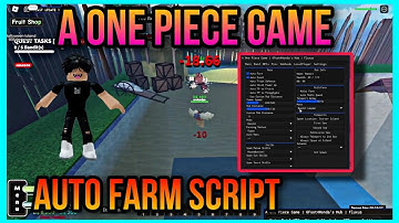 Script A ONE PIECE GAME 2022 AUTO FARM | AUTO QUEST | DOUBLE QUEST | AUTO SKILL | AUTO RAID