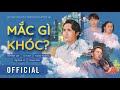 Clip Không Hài Tết - HUỲNH LẬP | MẮC GÌ KHÓC? | Lê Nam, Ngọc Phước, Quỳnh Lý, bé Ngân Chi [OFFICIAL]