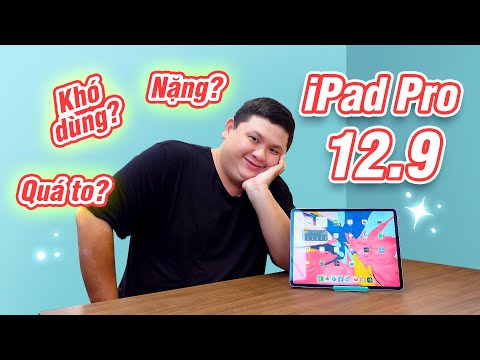 Video: Pin iPad Pro 12.9 dùng được bao lâu?