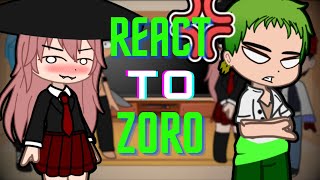 Undead Unluck React to Roronoa Zoro - Gacha 🇧🇷🇺🇸