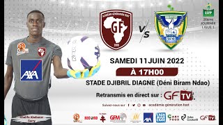 Suivez le match Génération Foot vs Mbour Petite Côte 26ème Journée Ligue 1 Sénégalaise
