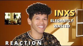 INXS - Elegantly Wasted (REACTION)