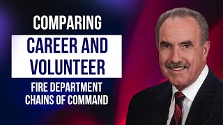 Career vs Volunteer Fire Command