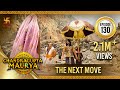 Chandragupta Maurya Episode 130 The Next Move अगल च ल Swastik Productions India Chandragupta Maurya Episode 130 The Next Move अगल च ल Swastik Productions India