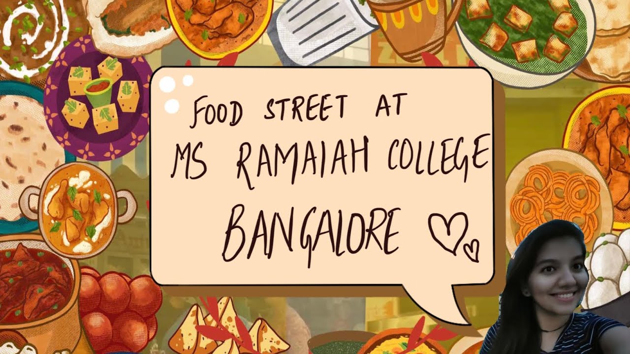 MS RAMAIAH FOOD STREET🌯🥪🍗🥞🍧🤤