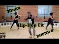 30min Hip-Hop Fit Dance Workout Round 8 + Leg & Upper body Workout | Mike Peele