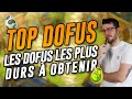 TOP DOFUS : Les 6 Dofus les plus difficiles à obtenir !