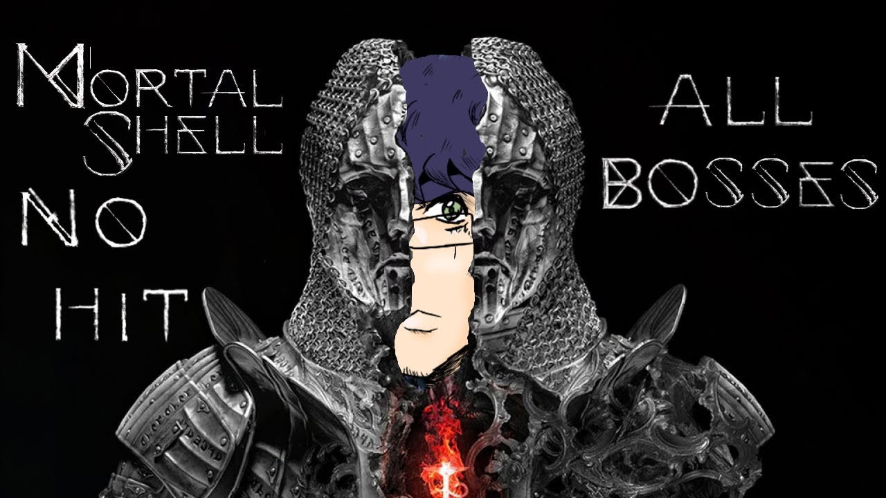 [World's first] Mortal Shell Beta NO HIT RUN ALL BOSSES (No hardening ...