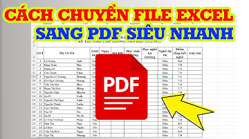 Cách chuyển file Excel sang PDF nhanh và dễ nhất!