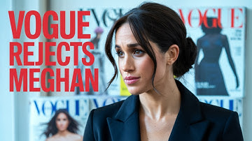 SCHOKKEND: Vogue VERWERPT de cover-eisen van Meghan Markle — GEEN FEATURE