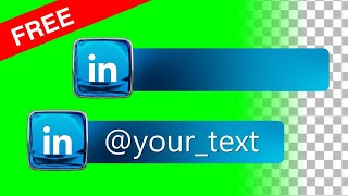 LinkedIn green screen, transparent | social media Lower Third FREE