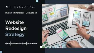 Website Redesign Strategy That Actually Converts Visitors Into Customers