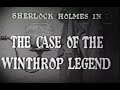Sherlock Holmes Movie - The Case of the Winthrop Legend (1954)