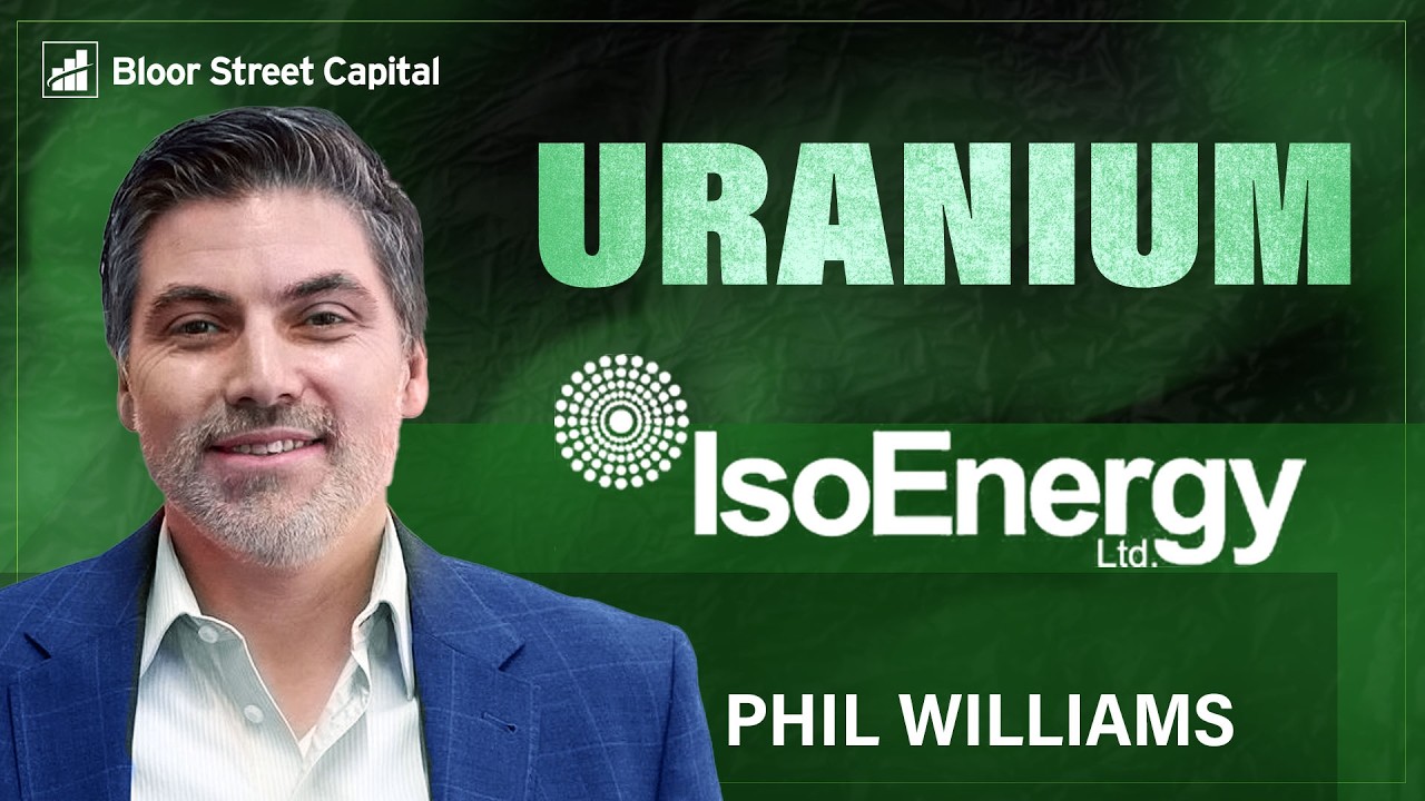 IsoEnergy Update | Phil Williams and James Connor