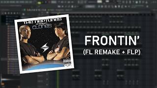 Pharrell Williams - Frontin' (MOST ACCURATE FL REMAKE)