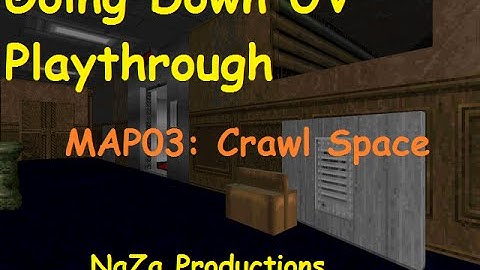 Going Down UV Walkthrough - MAP03: Crawl Space