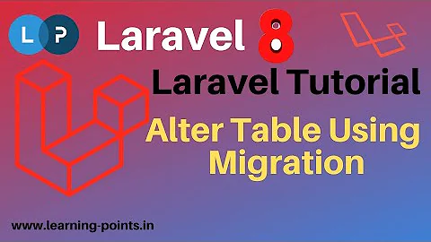 Alter Table Using Migration | How to add new column to existing table using migration | Laravel 8