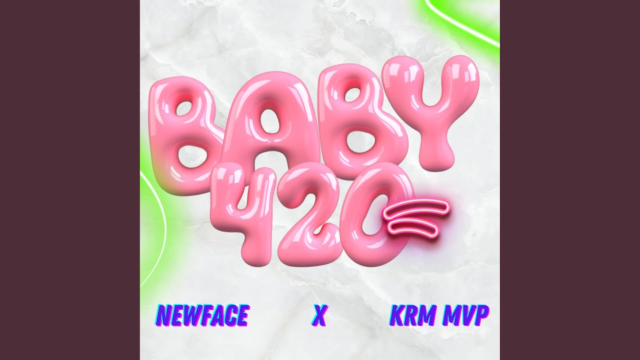 BABY 420 (feat. Kromo mvp)