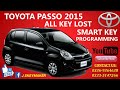 How To Program TOYOTA PASSO 4D 2015 | SMART KEY PROGRAMMING