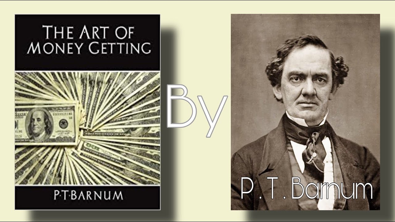 The Art of Money Getting by P.T. Barnum FULL AUDIOBOOK (Audio Book Channel)