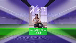 Онлайн-тренировка YOGA с Кариной Абаевой / 13 ноября 2021 / X-Fit