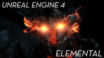 Unreal Engine 4 "Elemental" Demo