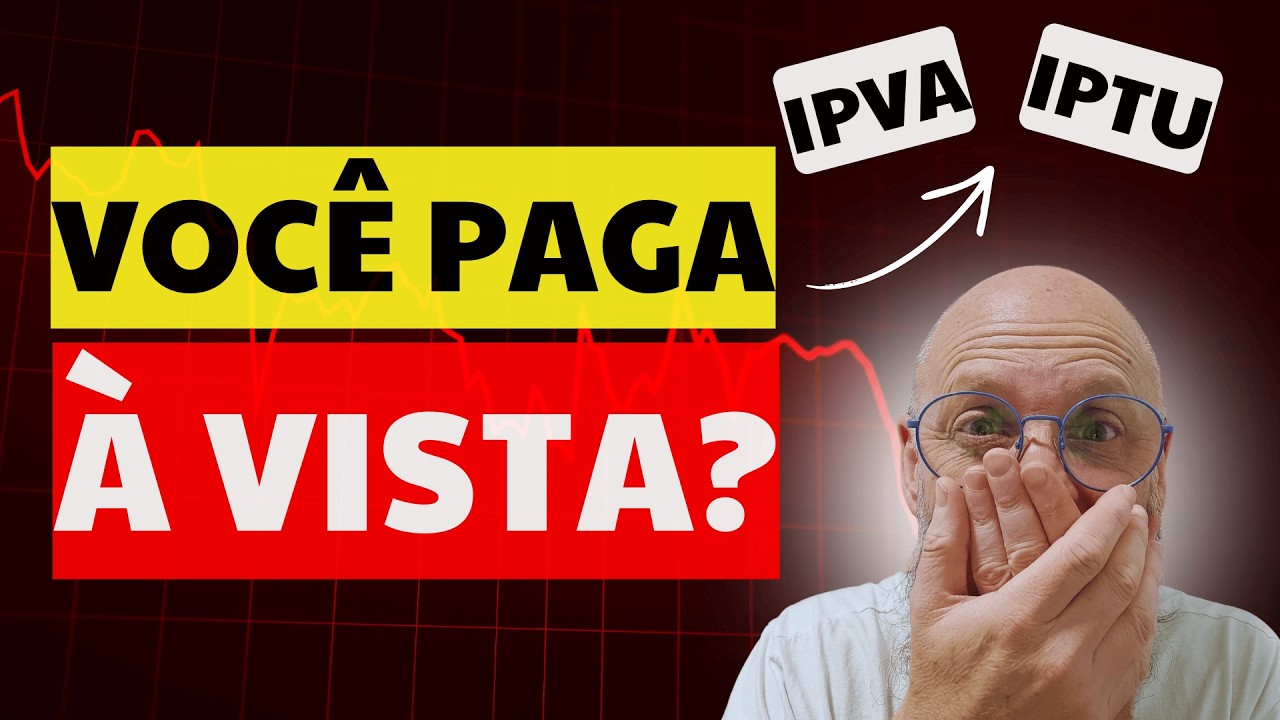 O Governo pode esperar (IPVA e IPTU)! Priorizo o meu dinheiro!