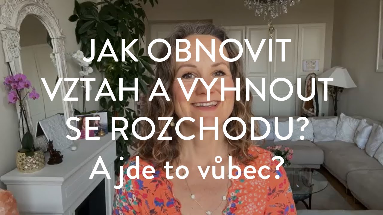 DENISA ŘÍHA PALEČKOVÁ - Jak obnovit vztah a vyhnout se rozchodu? A jde to vůbec?