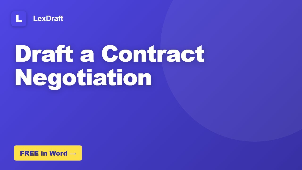 How to Draft a Contract Negotiation