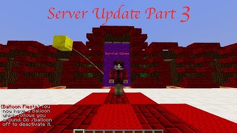 Server Update Part 3! Survival Games, New Faction Spawn + More!