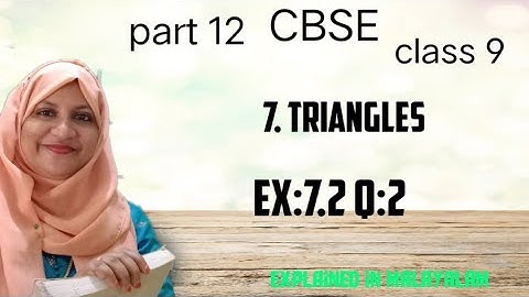Chapter 7 Triangles Ex:7.2 q:2 CBSE maths class 9 in Malayalam
