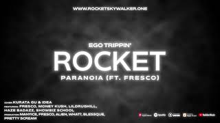 Смотреть клип Rocket - Paranoia (Ft. Fresco) [Prod. By Blessque] [Official Audio Visualizer]
