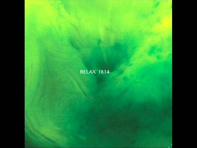1814 - Relax