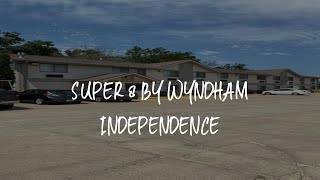 Super 8 by Wyndham Independence Review - Independence , United States of America