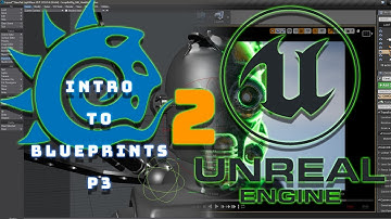 Lightwave3D to Unreal Engine: Intro to Blueprints Pt 3