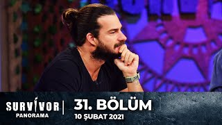 Survivor Panorama 31. Bölüm | 10 Şubat 2021