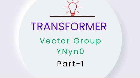 Transformer Vector Group- YNyn0 @VenkatElectricalTutorials #electrical #transformer #vectorgroup