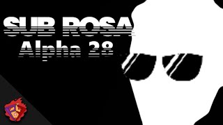 Sub Rosa Alpha 28 beta
