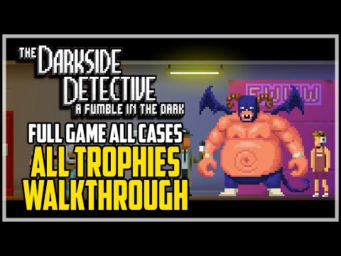 The Darkside Detective A Fumble In The Dark Achievement Walkthrough - Full Game