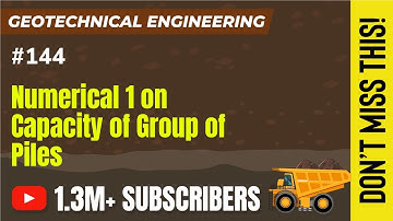 Numerical 1 on Capacity of Group of piles | Deep Foundation | Geotechnical Engineering - GATE