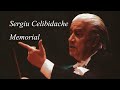 Maestro Sergiu Celibidache Memorial