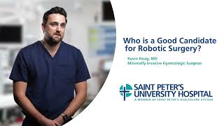 Who is a Good Candidate for Robotic Surgery?