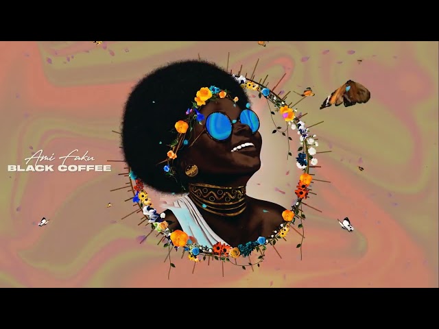 Ami Faku, Gallo Remixed ft. Black Coffee - There's Music In The Air (Lyric Video) class=