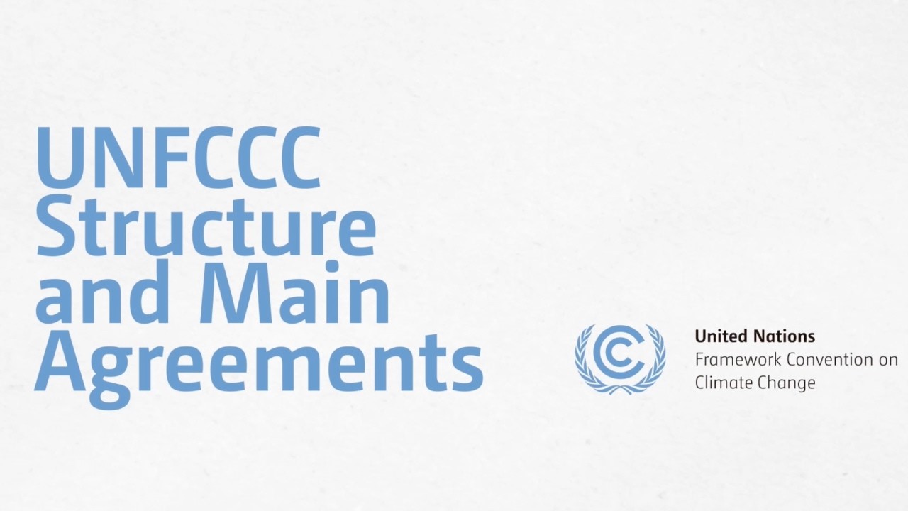 Структура РКИК ООН и основные соглашения